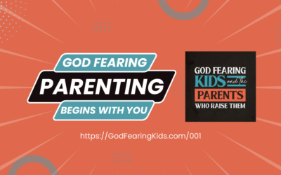 001: Godly parenting begins with you